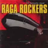 RAGA ROCKERS