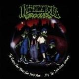 INFECTIOUS GROOVES INFECTIOUS GROOVES