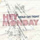 HEY MONDAY