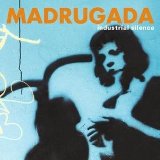 MADRUGADA MADRUGADA