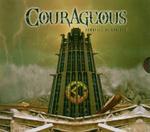 COURAGEOUS