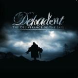 DEKADENT