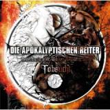 DIE APOKALYPTISCHEN REITER DIE APOKALYPTISCHEN REITER
