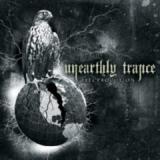 UNEARTHLY TRANCE