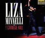 MINNELLI LIZA AT CARNEGIE HALL � THE COMPLETE CONCERT