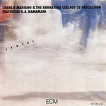 MARIANO CHARLIE & THE KARNATAKA COLLEGE OF PERCUSSION