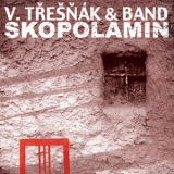 TRESNAK VLASTA & BAND TRESNAK VLASTA & BAND