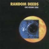 RANDOM DEEDS