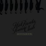 HOT PANTS ROAD CLUB