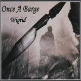 ONCE A BARGE