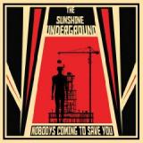 SUNSHINE UNDERGROUND