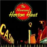REVEREND HORTON HEAT
