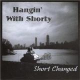 SHORT CHANGED