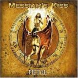 MESSIAH KISS MESSIAH KISS