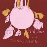 KID DOWN KID DOWN