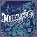 MILLENCOLIN MILLENCOLIN
