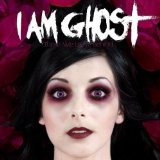 I AM GHOST