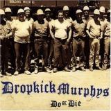 DROPKICK MURPHYS DROPKICK MURPHYS