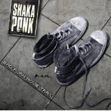 SHAKA PONK