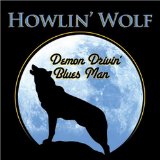 HOWLIN WOLF