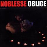 NOBLESSE OBLIGE