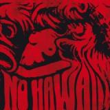 NO HAWAII NO HAWAII