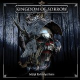 KINGDOM OF SORROW KINGDOM OF SORROW