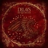 DELAYS