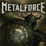METALFORCE METALFORCE