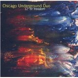 CHICAGO UNDERGROUND DUO