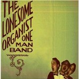 LONESOME ORGANIST