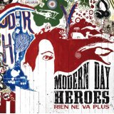 MODERN DAY HEROES