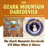 OZARK MOUNTAIN DAREDEVILS