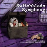 SWITCHBLADE SYMPHONY
