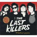 LAST KILLERS
