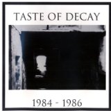 TASTE OF DECAY