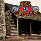 DIXIE TABERNACLE