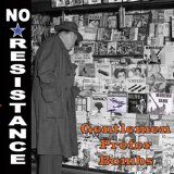 NO RESISTANCE
