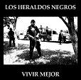 LOS HERALDOS NEGROS