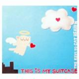 THIS IS MY SUITCASE