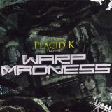 PLACID K