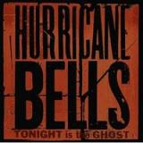 HURRICANE BELLS