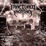 FRACTURED INSANITY FRACTURED INSANITY