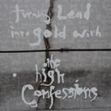HIGH CONFESSIONS HIGH CONFESSIONS