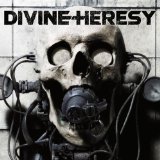 DIVINE HERESY DIVINE HERESY