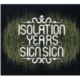 ISOLATION YEARS