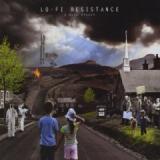 LO-FI RESISTANCE