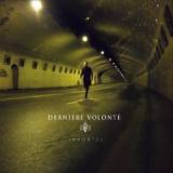 DERNIERE VOLONTE