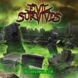 EVIL SURVIVES