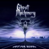 GHOST MACHINERY GHOST MACHINERY